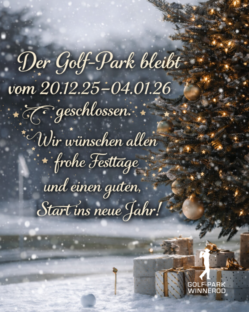 Golf-Park Öffnungszeiten Weihnachten und Neujahr